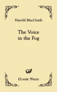 The Voice in the Fog