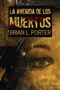 La Avenida de los Muertos (Edicion de Letra Grande)