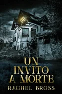 Un invito a morte (Edizione a Caratteri Grandi)