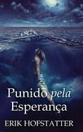 Punido pela Esperanca