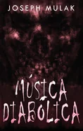 Musica diabolica (Edicion de Letra Grande En Tapa Dura)