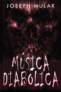 Musica diabolica (Edicion de Letra Grande)