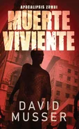 Muerte Viviente - Apocalipsis Zombi (Edicion Estandar de Tapa Dura)