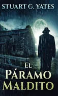 El Paramo Maldito (Edicion Estandar de Tapa Dura)