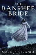 The Banshee Bride
