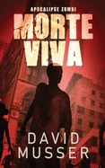 Morte Viva - Apocalipse Zumbi (Livro de Bolso)