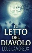 Il Letto del Diavolo (Edizione Standard Con Copertina Rigida)