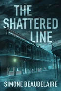 The Shattered Line