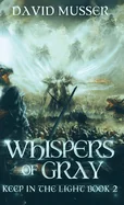 Whispers of Gray — Horror Fiction