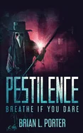 Pestilence: Breathe If You Dare