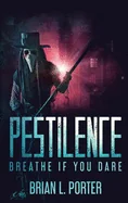 Pestilence: Breathe If You Dare