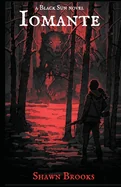 Iomante: A Black Sun Novel