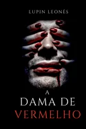 A Dama De Vermelho