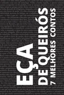 7 melhores contos de Eca de Queiros