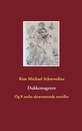 Dukkemageren: Og 8 andre skraemmende noveller