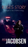 Rose's Story: A Prequel to the Strung Trilogy