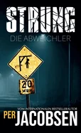 Strung: Die Abweichler