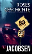 Roses Geschichte: Ein Prequel zur Strung-Trilogie