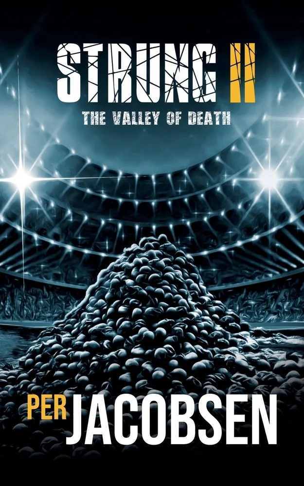 Strung II: The Valley of Death