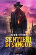 Sentieri di Sangue