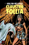 Claustrofollia: (clusterfuck)