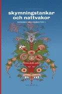 Skymningstankar och nattvakor: Svenska sallsamheter