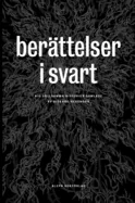 Berattelser i svart: Klassiska och nya skrackhistorier