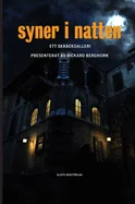 Syner i natten: Ett skrackgalleri