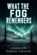What the Fog Remembers — Supernatural