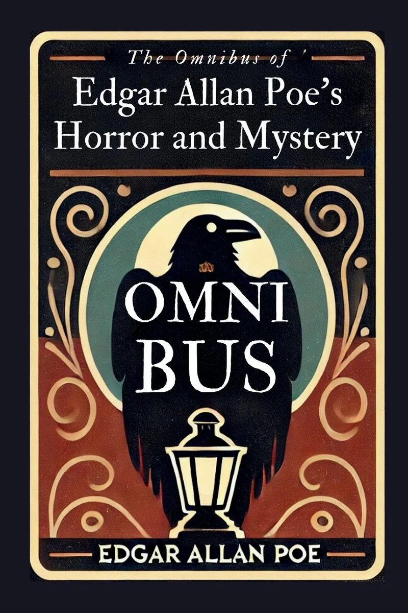 The Omnibus of Edgar Allan Poe's Horror and Mystery (Original, Unabridged Classic, Ideal for Gifting) — photo 2