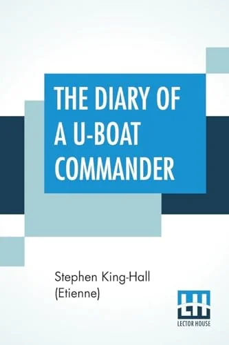 The Diary Of A U-Boat Commander: With An Introduction And Explanatory Notes By Etienne — photo 2