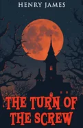 The Turn of the Screw