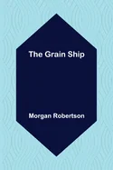 The Grain Ship
