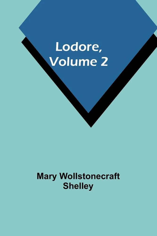 Lodore, Volume 2 — photo 2
