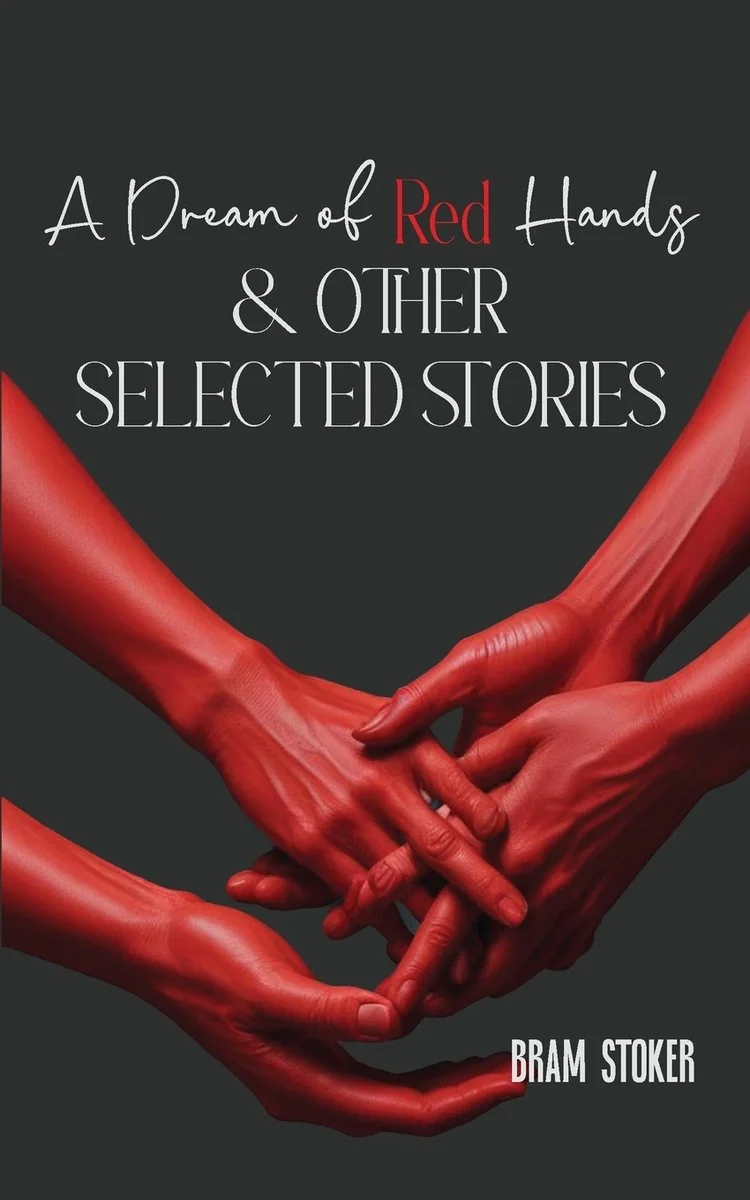 A Dream of Red Hands & other selected stories — photo 2