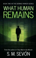 What Human Remains — Supernatural