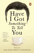 Have I Got Something to Tell You