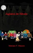 Juglares de Hecate