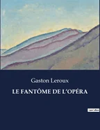 Le Fantome de l'Opera