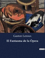 El Fantasma de la Opera