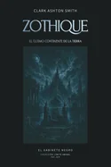 Zothique: El ultimo continente de la Tierra