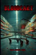 Bloodcart: A Horror Comedy Novel