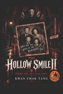 The Hollow Smile II: There Are No Faces Left