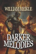 Darker Melodies