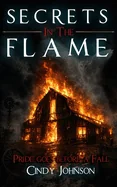 Secrets in the Flame