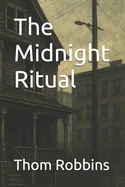 The Midnight Ritual