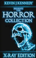 The Horror Collection: X-Ray Edition
