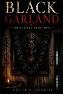 Black Garland: She Entered With Them