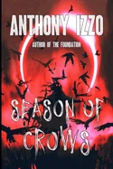 Season of Crows: A Small-Town Horror Novel