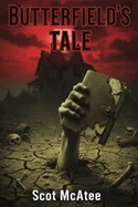 Butterfield's Tale: Zombie Zero 3